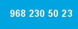 968 230 50 23